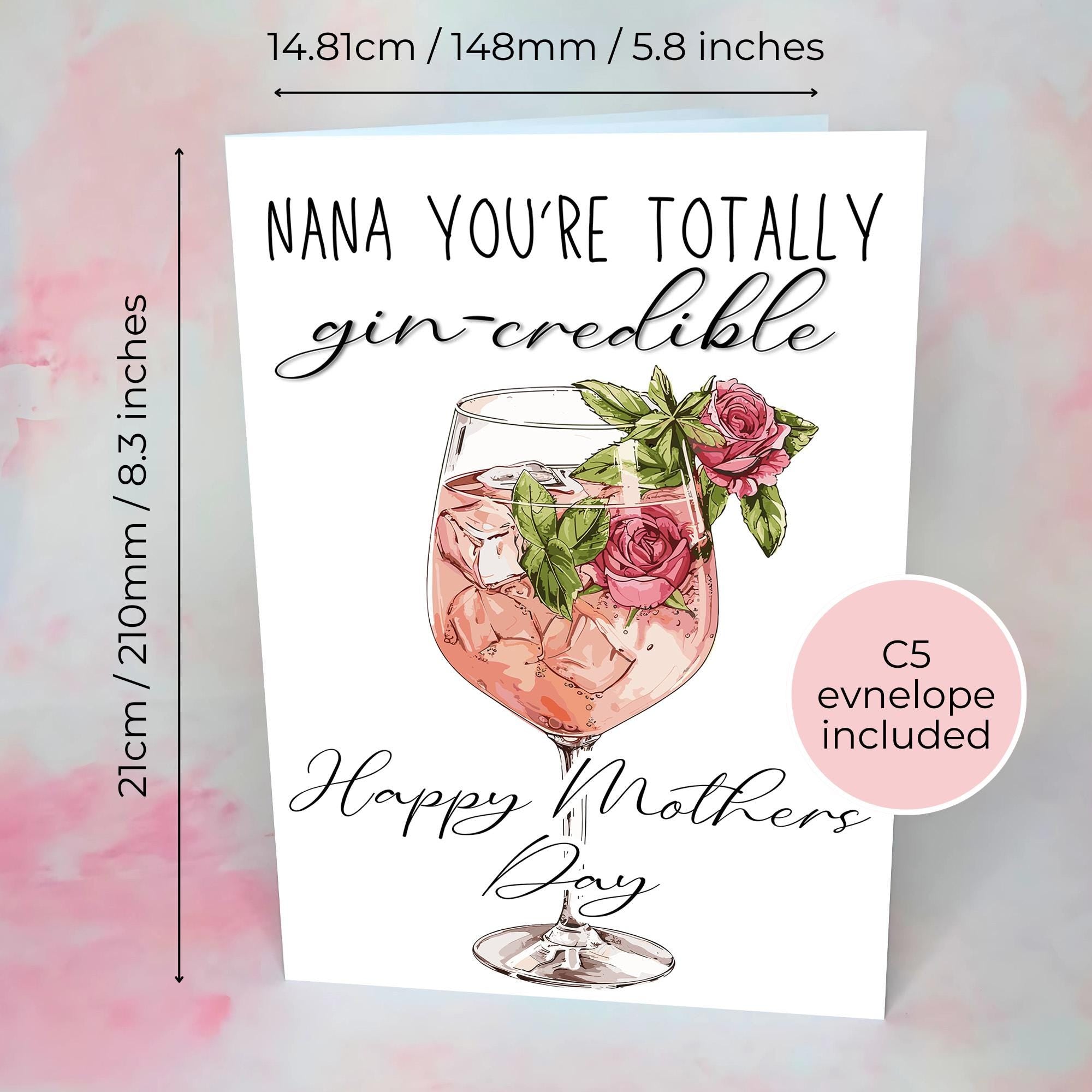 Gran You're Totally gin-Credible Mothers Day Card, Greeting Card For A Special Grandma