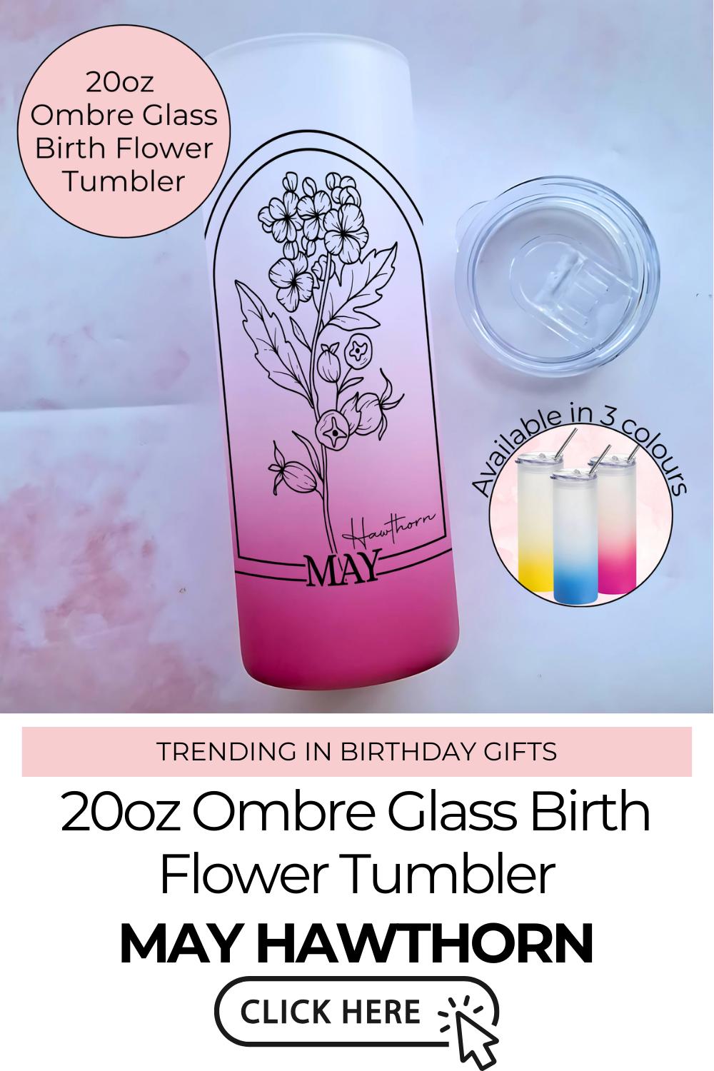 May Birth Flower Ombre Tumbler, 20oz Hawthorn Line Art Glass Tumbler Gift For End Of Term Teacher Gift