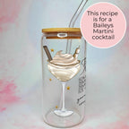 16oz Baileys Martini Cocktail Recipe Glass with Bamboo Lid & Straw