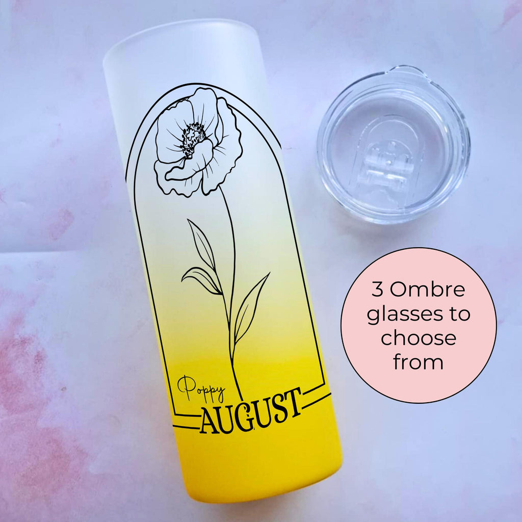 August Birth Flower Ombre Tumbler Gift, Poppy Line Art 20oz Glass Tumbler