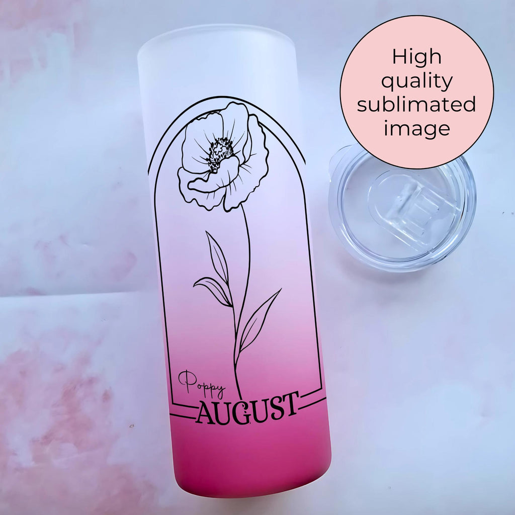 August Birth Flower Ombre Tumbler Gift, Poppy Line Art 20oz Glass Tumbler