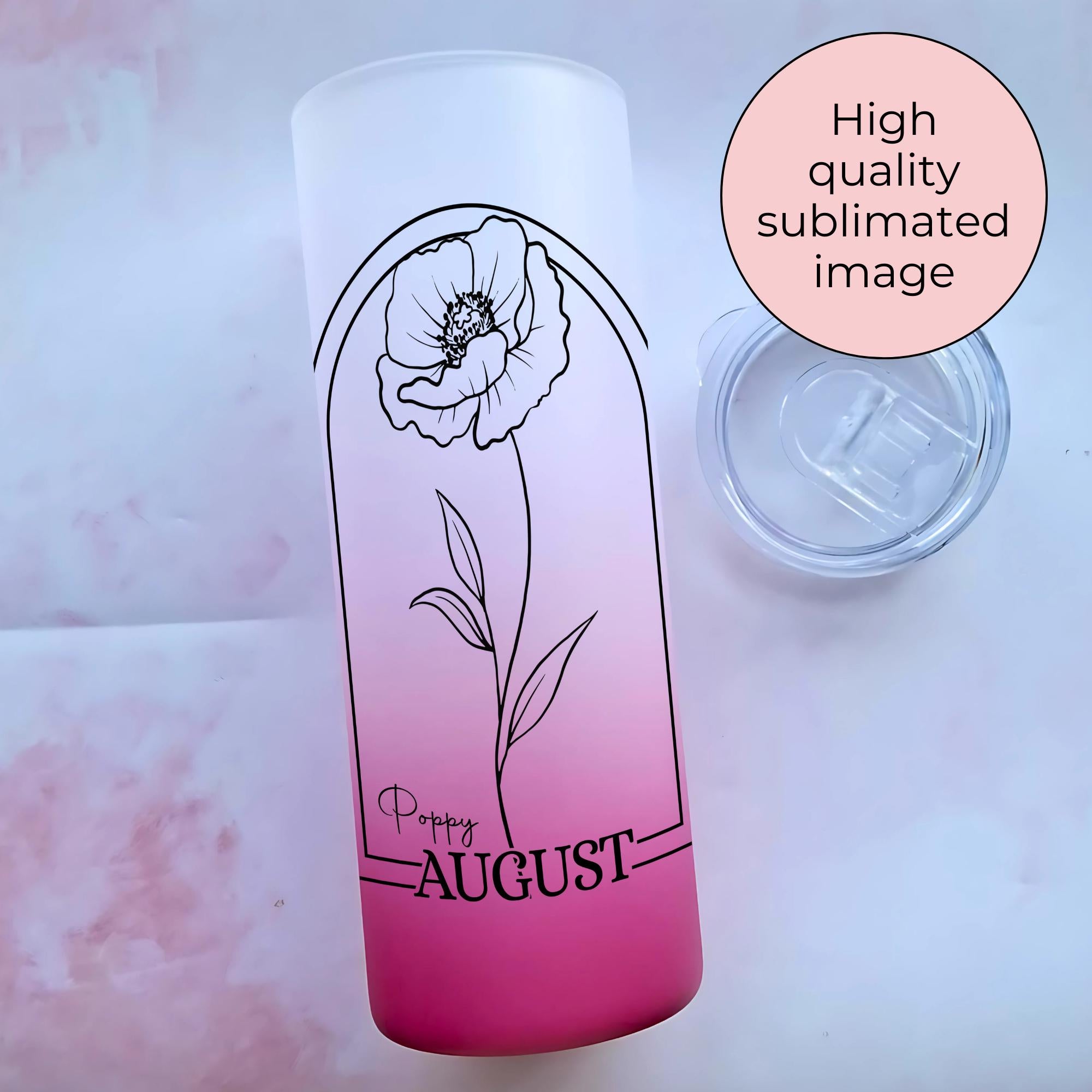 August Birth Flower Ombre Tumbler Gift, Poppy Line Art 20oz Glass Tumbler