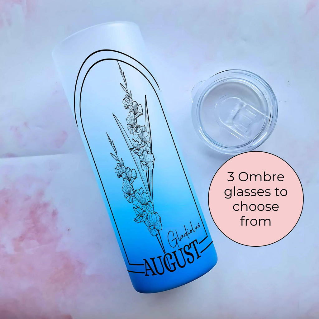 August Birth Flower Ombre Tumbler Gift, Gladiolus Line Art 20oz Glass Tumbler For Her Birthday Gift