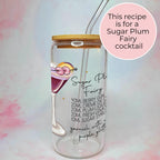 16oz Sugar Plum Fairy Cocktail Recipe Glass with Bamboo Lid & Straw, Christmas Gift For Her